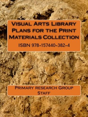 cover image of Visual Arts Library Plans for the Print Materials Collection